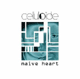 Celluloide : Nave Heart