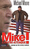 Mike contre-attaque de Michael Moore
