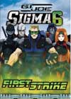 G.I. Joe Sigma 6 - First Strike poster
