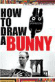 How to Draw a Bunny