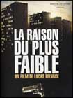 La raison du plus faible & Blade Runnero