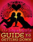 The Boys & Girls Guide to Getting Down poster